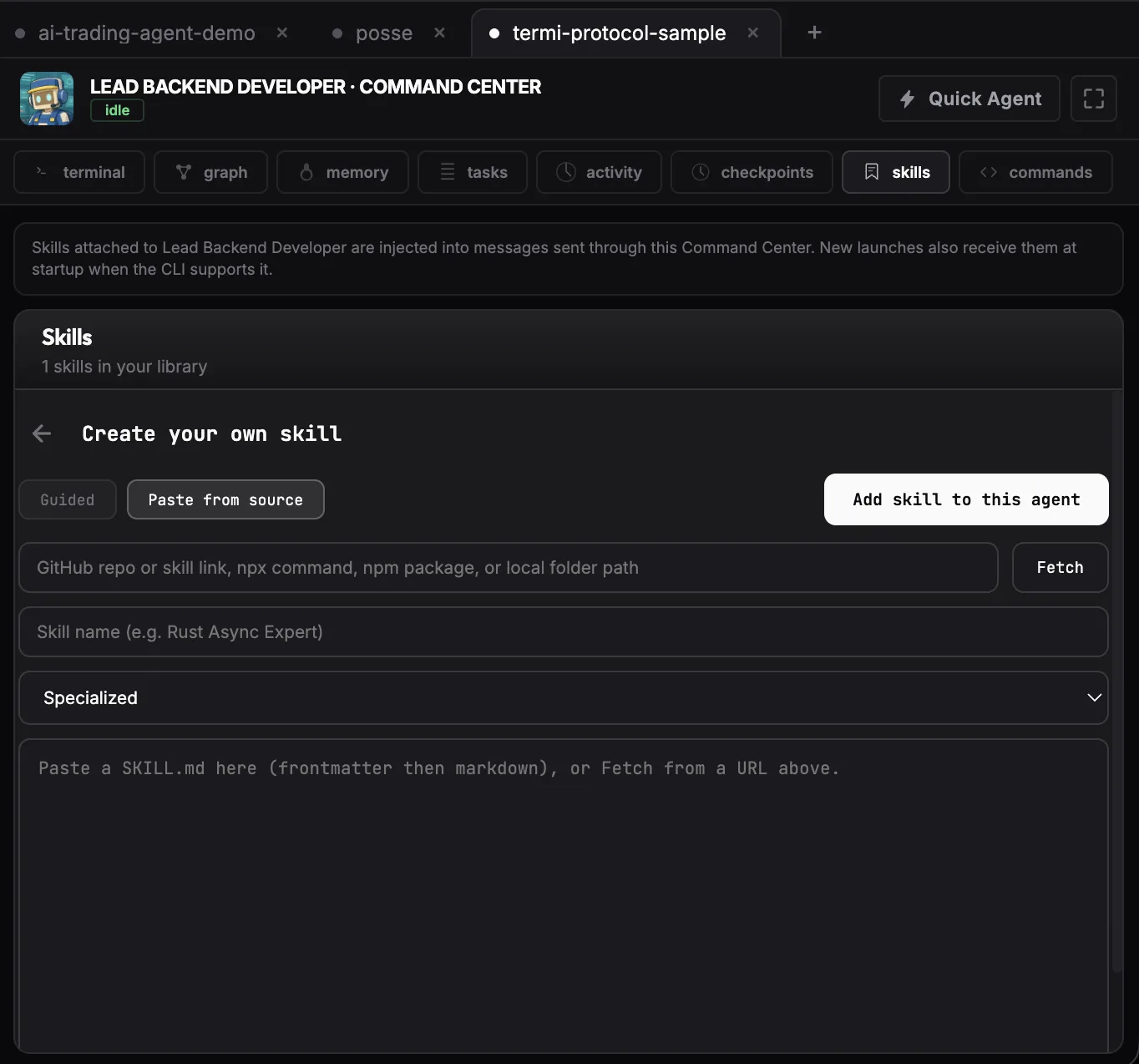 The Skills panel: create your own skill or paste from a source such as a GitHub repo, npx command or local folder path